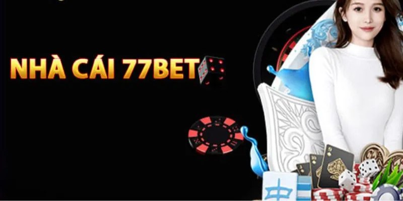Casino 77Bet mang đến kho game nhiều siêu phẩm Casino 77Bet mang đến kho game nhiều siêu phẩm